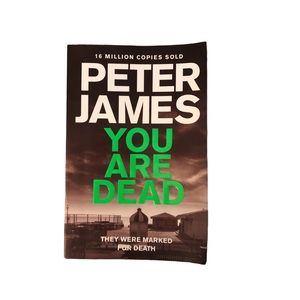 You Are Dead by Peter James